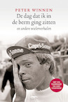 De dag dat ik in de berm ging zitten (e-Book) - Peter Winnen (ISBN 9789400408807)