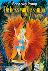 De heks van de samba (e-Book) - Anna van Praag (ISBN 9789025856977)